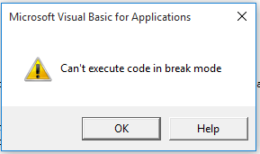 Erreur Excel Can’t Execute Code in Break Mode!