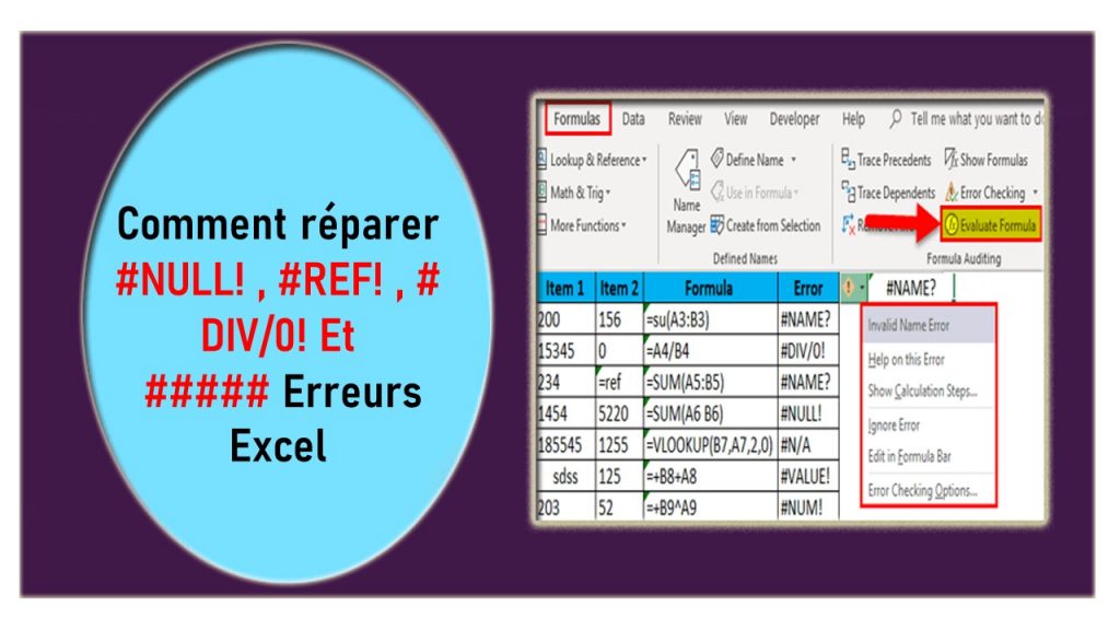 Comment réparer #NULL! , #REF! , # DIV/0! Et ##### Erreurs Excel