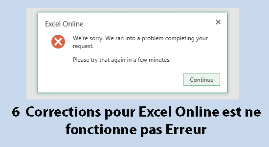 Excel Online est ne fonctionne pas Erreur