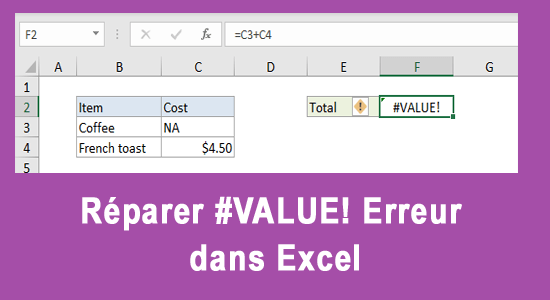 réparer #VALUE! Erreur dans Excel